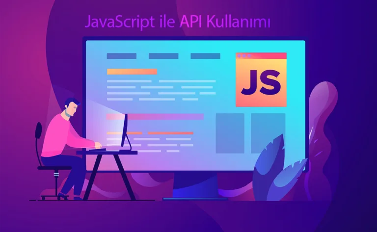JavaScript ile Web API Kullanımı